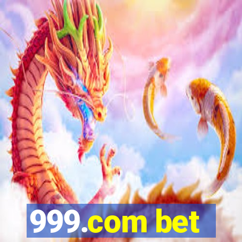 999.com bet